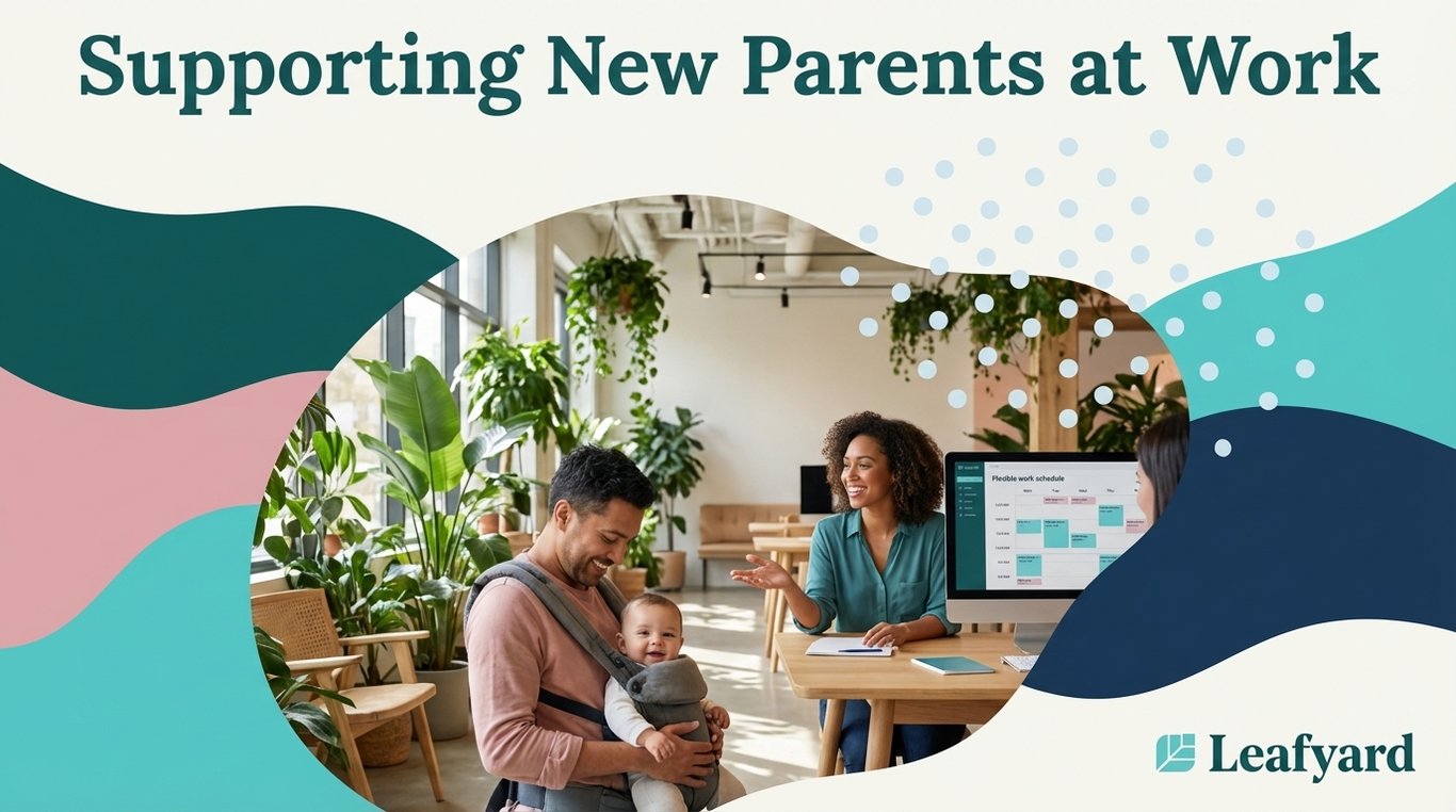 Supporting New Parents at Work