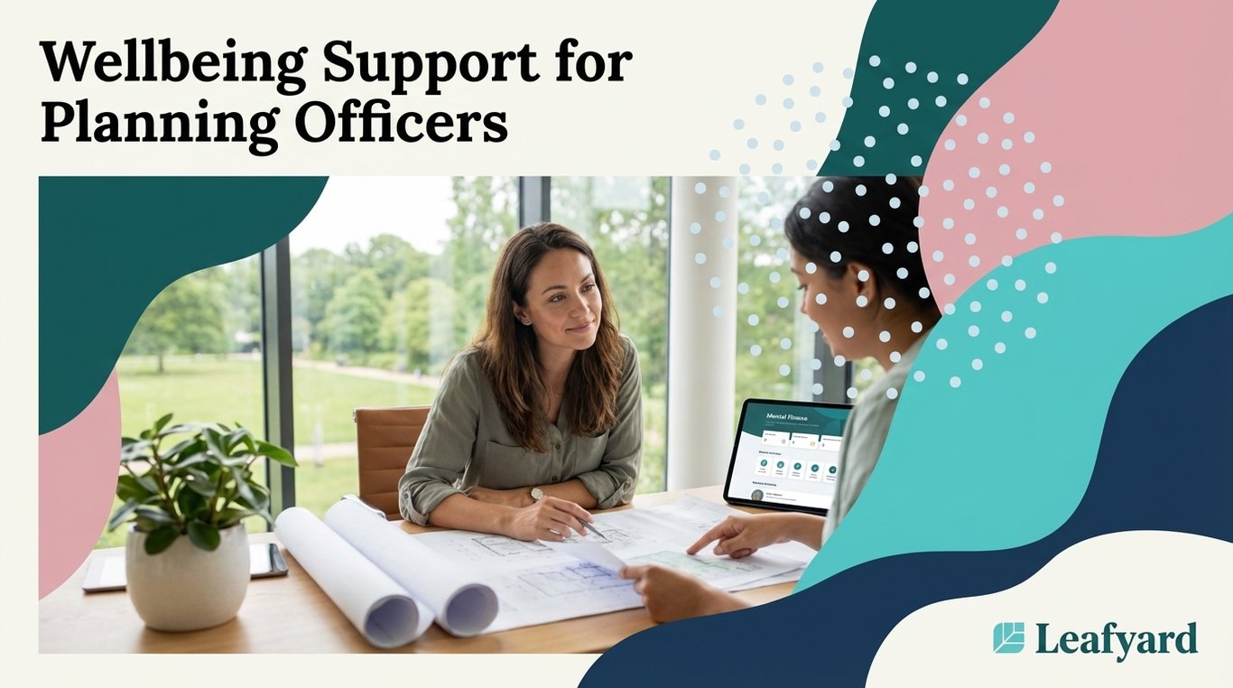 Wellbeing Support for Planning Officers