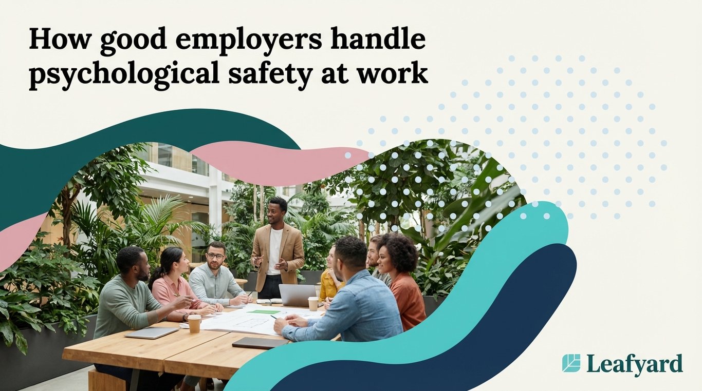 How good employers handle psychological safety at work