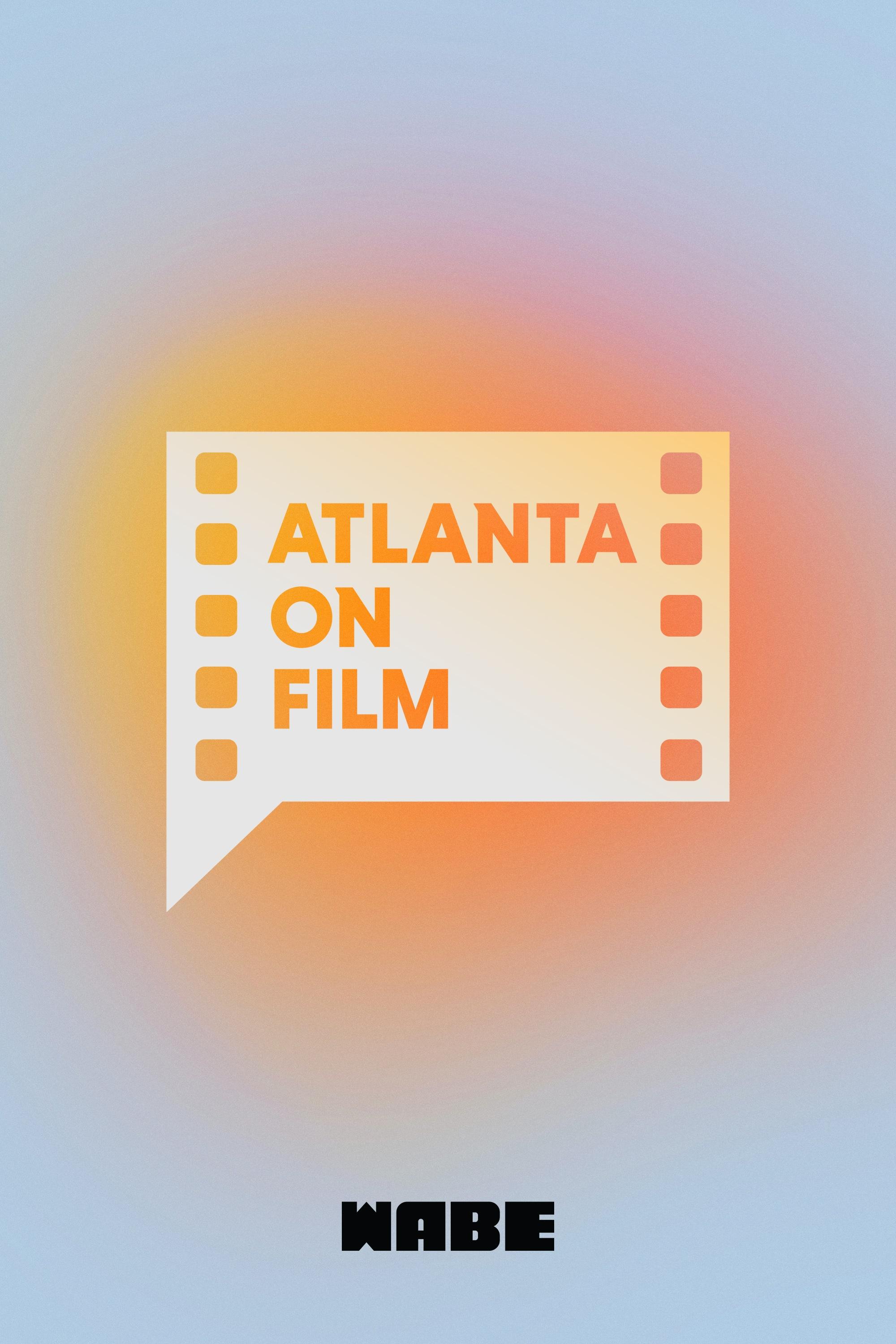 Wabe R D Atlanta On Film – WABE
