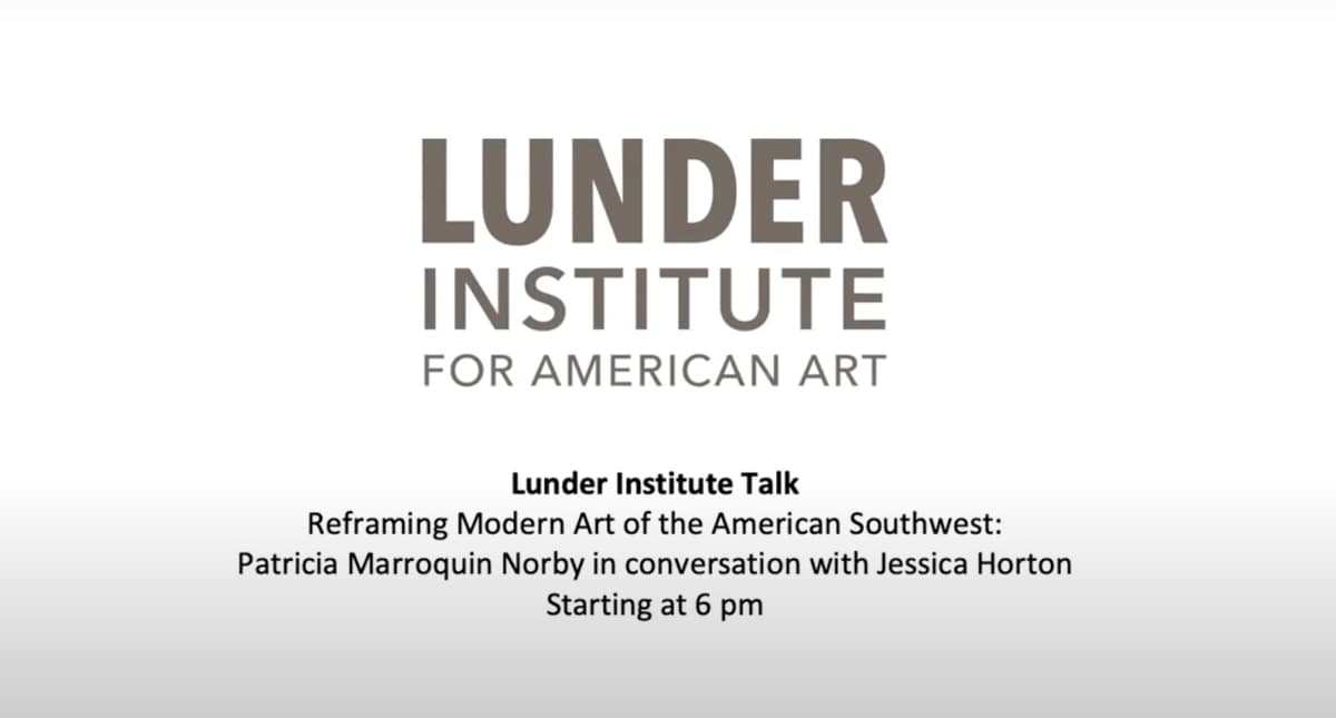 Cover slide for the Lunder Institute Talk, "Reframing Modern Art of the American Southwest."