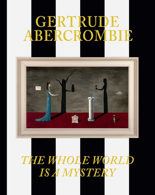 Cover of Gertrude Abercrombie, The Whole World is a Mystery. Cover image vertical black and white stripes, painting image, yellow text.