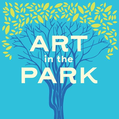 Art in the Park Graphic. Teal blue background with a drawn blue tree with yellow leaves on top of the background. Top layer of beige text reading "Art in the Park"