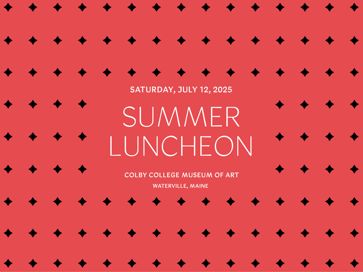 Red background with black diamond shaped pattern and white lettering reading "Saturday, July 12, 2025 Summer Luncheon Colby College Museum of Art Waterville, Maine"