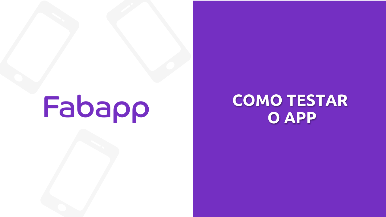 Como testar seu app