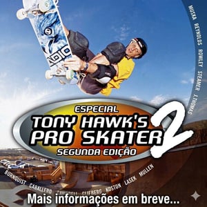 Especial Tony Hawks Pro Skater - Segunda Edição
