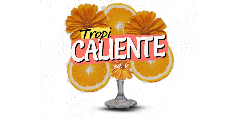 Tropicaliente - O Batismo