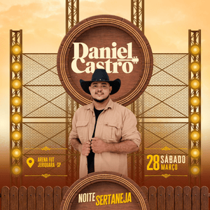 Noite Sertaneja com Daniel Castro