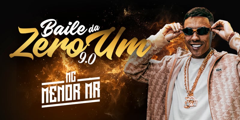 Baile da Zero Um 9.0 - MC Menor MR