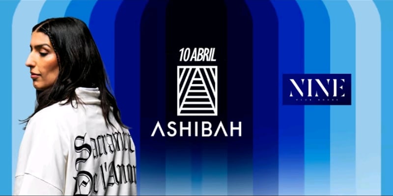 Ashibah - Nine Club