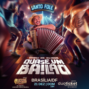 SANTO FOLE – QUASE UM BAILÃO