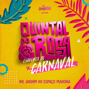 Quintal do Rosa - 09/02