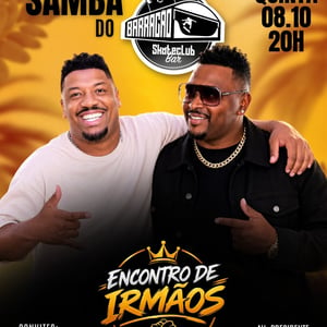 Samba do Barracão com Encontro de Irmãos - Stanley Bahia e Carlinhos Banana