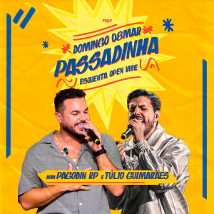 Passadinha - Esquenta Open Vibe