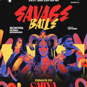 Savage Baile - Ensaios do Carna