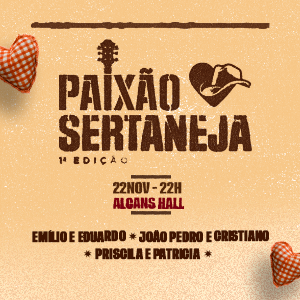 1ª Edição Festa Paixão Sertaneja Ribeirão Preto
