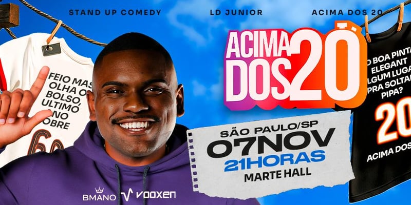 ACIMA DOS 20 - LD EM SÃO PAULO