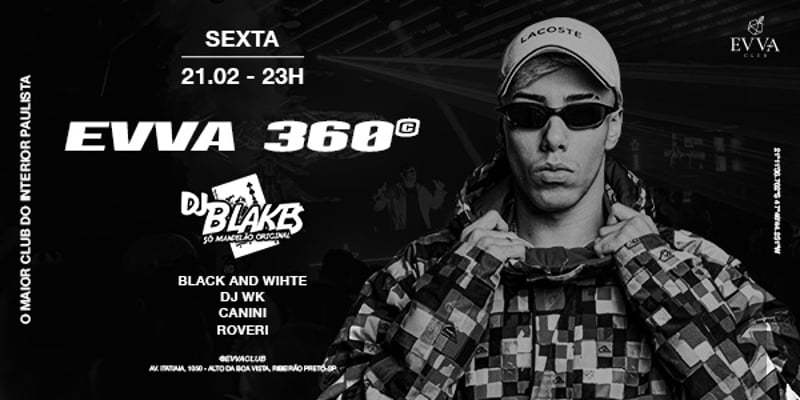 Dj Blakes - Evva 360º