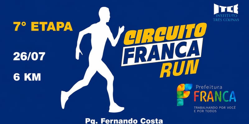 FRANCA RUN – 7ª ETAPA