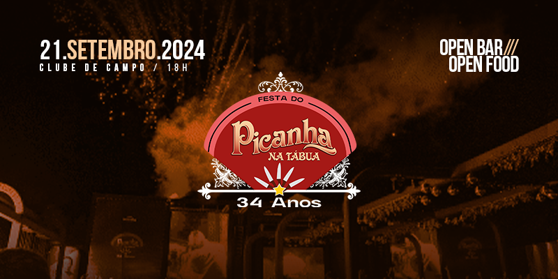 Festa do Picanha - 34 anos