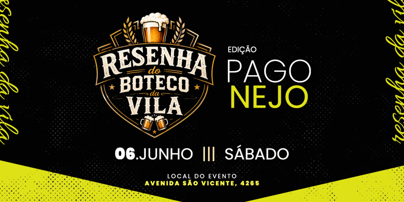 Resenha do boteco da VILLA Edição Pagonejo
