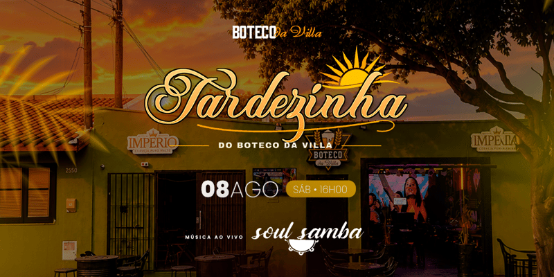 Tardezinha do boteco da VILLA