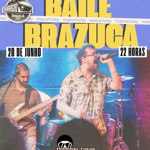 Baile Brazuca com Tropical Funky