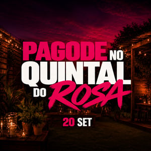 Quintal do Rosa - 20/09