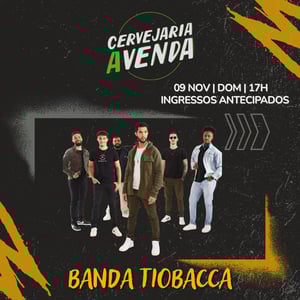 Banda Tiobacca - Cervejaria Avenda