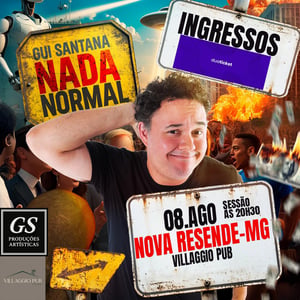 Gui Santana Nada Normal - 08/08