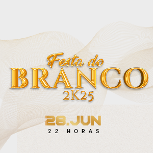 Festa do Branco 2k25