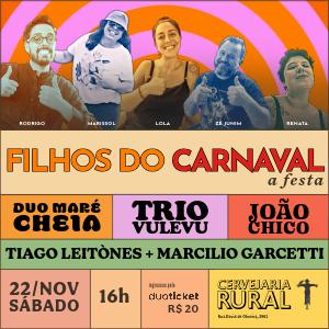 Filhos do Carnaval - A Festa