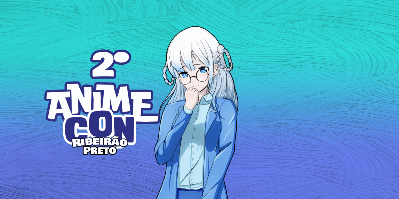 2º Anime Con Ribeirão Preto