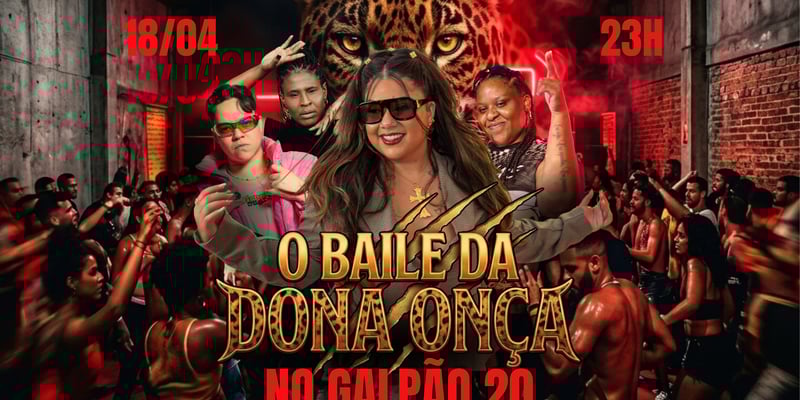 Baile da Dona Onça - Shake Galpão 20