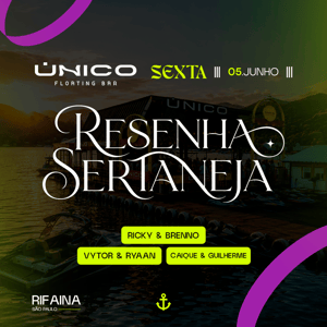 Resenha Sertaneja - Único Floating Bar