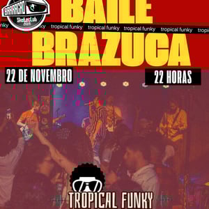 Baile Brazuca com Tropical Funky