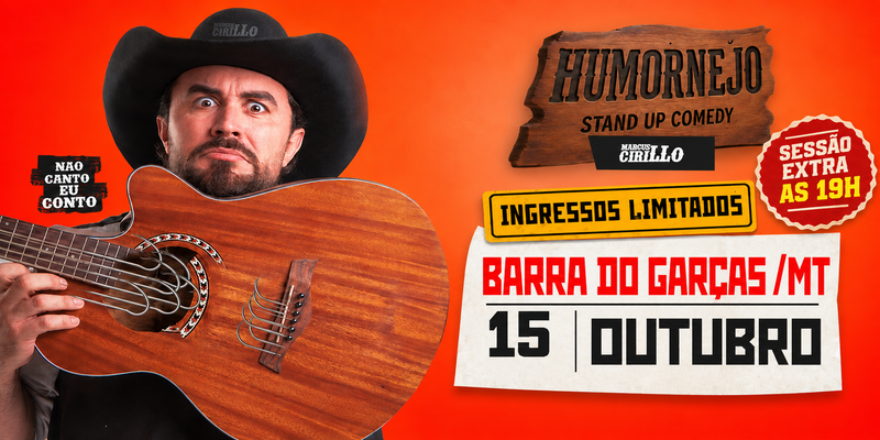 MARCUS CIRILLO em BARRA DO GARÇAS - MT (SESSÃO EXTRA 19h)