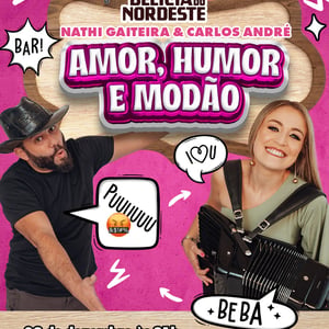 Nathi Gaiteira e Carlos André - Amor, Humor e Modão