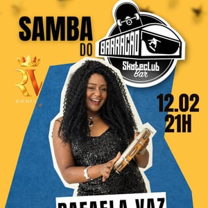 Samba do Barracão com Rafaela Vaz convida Raiz Samba 6