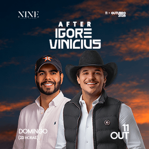 After Igor e Vinicius - Nine