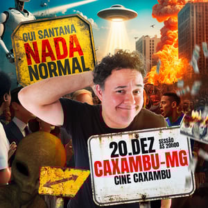Gui Santana Nada Normal -Caxambu