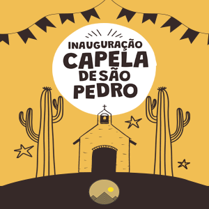 Inauguração da Capela De São João - Pico do Morro Glamping