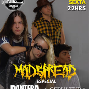 Banda Madspread - Especial Pantera + Sepultura