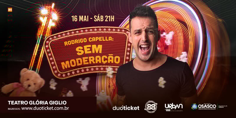 Rodrigo Capella sem Moderação - Osasco