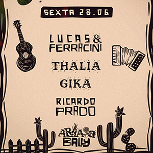 Arraiá Bally - Sexta