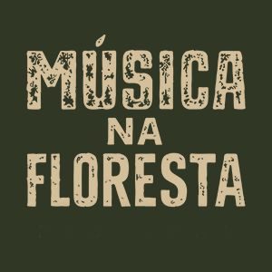 Música na Floresta