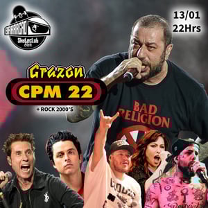 Especial CPM 22 + Rock 2000’s com Banda Grazon