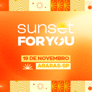 Sunset For You - Hugo e Guilherme e Kamisa 10 - Araras SP