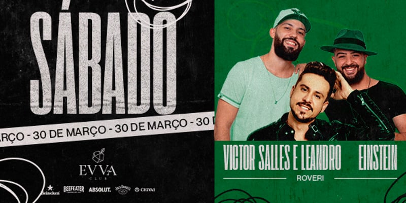 Evva Club Sábado -Victor Sales e Leandro