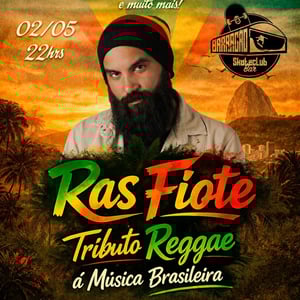 Ras Fiote Tributo Reggae a Música Brasileira